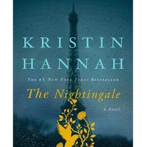 Kristin Hannah The Nightingale: A Novel Hardback Book WWII Sisters Mother Kids